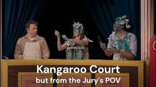 Thumbnail: Kangaroo Court but from the Jury's POV