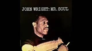 Thumbnail: John Wright – Mr. Soul