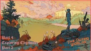 Thumbnail: The Outer Worlds - Part 4: Exploring Edgewater - Part 2