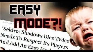 Thumbnail: "Sekiro Needs an Easy Mode" - A Response