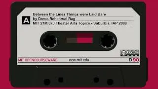 Thumbnail: Dress Rehearsal Rag - Between the Lines Things were Laid Bare