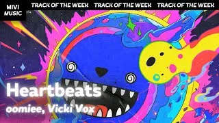 Thumbnail: oomiee, Vicki Vox - Heartbeats