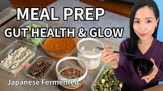 Thumbnail: Healthy Japanese Fermented Meal Prep for Gut Health