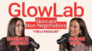 Thumbnail: The LA Facialist's Non-Negotiable Skincare Routine | GlowLab Podcast