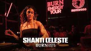 Thumbnail: Shanti Celeste | Echo 7000 x Burn Energy Tour x Mixmag