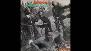Thumbnail: Anthony & The Camp - What I Like