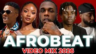 Thumbnail: AFROBEAT 2026 MIXTAPE | NAIJA AFROBEAT & AMAPIANO MIX | REMA, DAVIDO, AYRA STARR, BURNA BOY