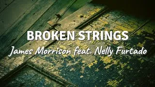 Thumbnail: BROKEN STRINGS by James Morrison Ft. Nelly Furtado (Lyric Video)