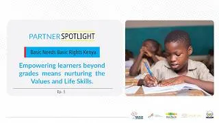 Thumbnail: Partner Spotlight Ep. 1: BNBR Kenya Empowering the Next Generation