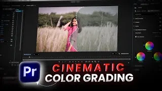 Thumbnail: Cinematic Color Grading in Premiere Pro | Pro Look in Minutes