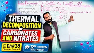 Thumbnail: L-4.   Thermal decomposition of carbonates and nitrates | chapter 17 | 12th class 