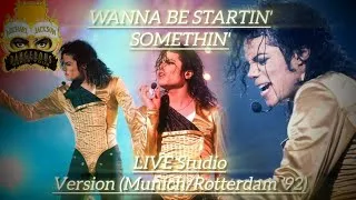 Thumbnail: Michael Jackson - Wanna Be Startin' Somethin' Live DWT - Studio Version (Munich/Rotterdam 92' Style)