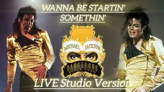 Thumbnail: Michael Jackson - Wanna Be Startin' Somethin' - Dangerous Tour 1992 (Mid Tour, Live Studio Version)