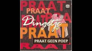 Thumbnail: Dingetje - Praat Geen Poep