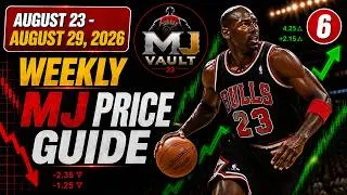 Thumbnail: Michael Jordan Price Guide, Edition 6 📈 PSA & BGS Price Movements | August 23–29, 2026