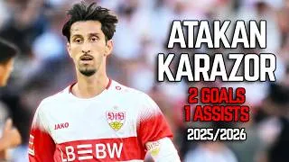 Thumbnail: Atakan Karazor - All 3 Goals and Assists for VfB Stuttgart - 2025/26
