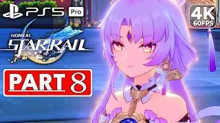 Thumbnail: HONKAI STAR RAIL Gameplay Walkthrough Part 8 FULL GAME [4K 60FPS PS5 PRO] - No Commentary