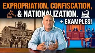 Thumbnail: When Governments Steal Your Business: Expropriation, Confiscation & Nationalization