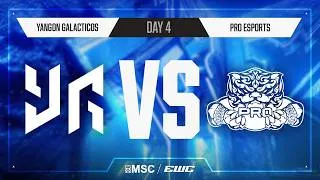 Thumbnail: Yangon Galacticos vs PRO Esports | Day 4 | Group Stage | MSC at EWC 26