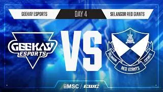 Thumbnail: Geekay Esports vs SELANGOR RED GIANTS | Day 4 | Group Stage | MSC at EWC 26