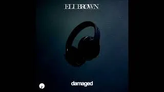 Thumbnail: Eli Brown – Damaged