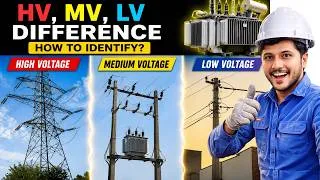 Thumbnail: High Voltage, Medium Voltage & Low Voltage Difference | Easy Identification Guide | MM Asif