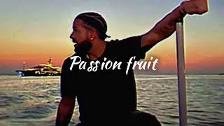 Thumbnail: Passion Fruit, but it's slowed (Drake)