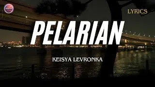 Thumbnail: PELARIAN - KEISYA LEVRONKA | LIRIK