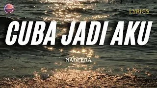 Thumbnail: NADEERA - CUBA JADI AKU | LIRIK