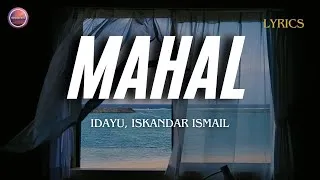 Thumbnail: MAHAL - IDAYU, ISKANDAR ISMAIL | OST.MENCARI ISTERI SEMPURNA | LIRIK 