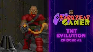 Thumbnail: It Gives Me The Doink │ TNT Evilution (Episode 2) │ BACKSEAT GAMER