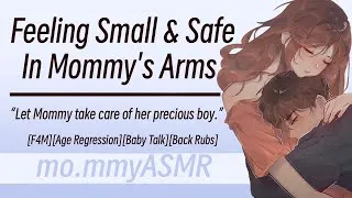 Thumbnail: Feeling Small & Safe In Mommy's Arms [F4M][Age Regression][Baby Talk][Back Rubs]