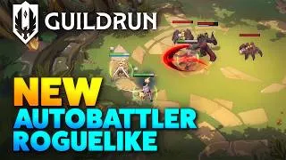 Thumbnail: Slay the Spire Meets TFT? NEW Autobattler Roguelike - Guildrun!