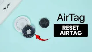 Thumbnail: How to Reset Apple AirTag - Factory Reset
