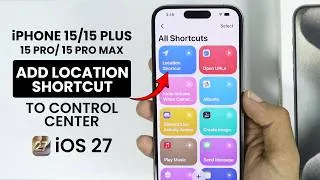 Thumbnail: iPhone 15/15 Pro Max: How to Add Location Shortcut to Control Center (GPS)