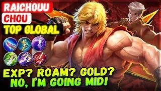 Thumbnail: EXP Lane? Roam? Gold Lane? No, I’m Going Mid! [ Top Global Chou ] Raichouu