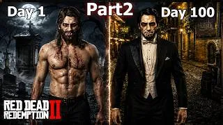 Thumbnail: I Spent 100 Days as the Most WANTED Vampire in Red Dead Redemption 2 (part2)