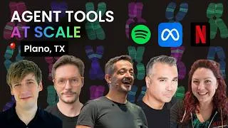 Thumbnail: Agent Tools at Scale: Meta, Spotify & Netflix Engineers in Plano, TX