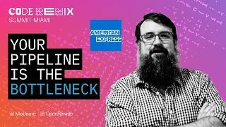 Thumbnail: Your pipeline is the bottleneck