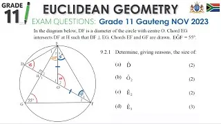 Thumbnail: Grade 11 Euclidean Geometry with Numbers  |  Exam Questions  |  G11 Gauteng Nov 2023 P2