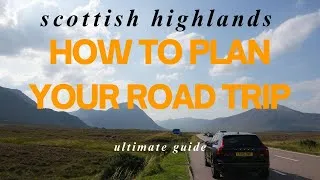Thumbnail: How to Plan a Scotland Highlands Road Trip (with Itinerary)