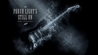 Thumbnail: The Porch Light's Still On - Dark Americana 🪶ㅤ