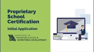 Thumbnail: Initial Application Overview - Proprietary School Certification