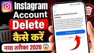 Thumbnail: Instagram Account Delete Kaise Karen 2026 | How To Delete Account In Instagram |New Update Instagram