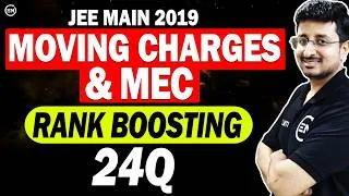 Thumbnail: JEE Main 2019 Solution- Moving Charges & MEC | Rank Boosting 24Q | Physics PYQs | Eduniti