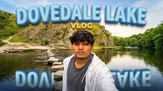 Thumbnail: Dovedale Lake Vlog | Peak District