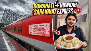 Thumbnail: Guwahati to Howrah Saraighat Express EP-2 || Northeast’s Most Beautiful & Foodie Train Journey 