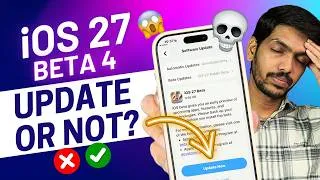 Thumbnail: iOS 27 Beta 4 Review - Should You Update?