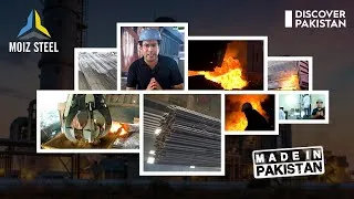 Thumbnail: How Strength Is Made in Pakistan: The Steel-Making Process | Moiz Steel x Discover Pakistan