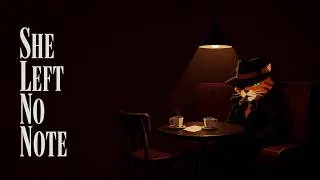Thumbnail: She Left No Note — Vintage Noir Jazz For Quiet Evenings